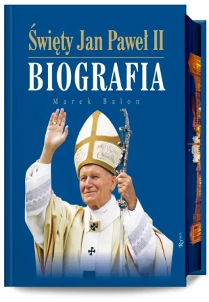 Święty Jan Paweł II Biografia. Marek Balon