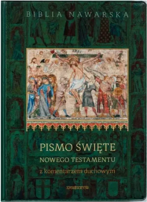 Biblia Nawarska z komentarzem duchowym (mała, oprawa miękka).