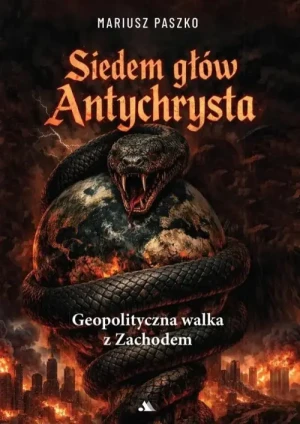 Siedem głów Antychrysta. Mariusz Paszko