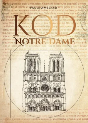 Kod Notre Dame . Paule  Amblard