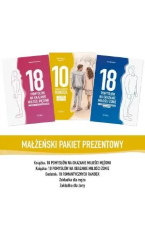 Pakiet dla małżeństw: 18 pomysłów na okazanie.... Daniel Wołochowicz