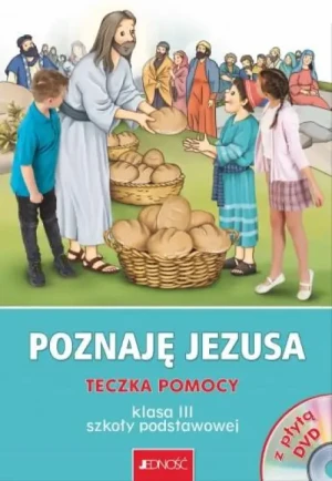 Klasa 3 SP - Poznaję Jezusa - Teczka pomocy. ks.dr. Krzysztof Mielnicki
