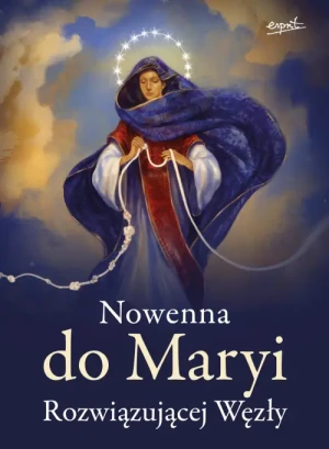 Nowenna do Maryi Rozwiązującej Węzły.