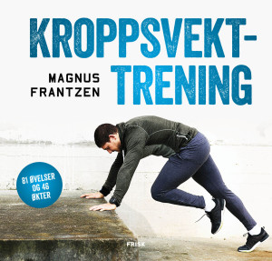 Magnus Frantzen Kroppsvekttrening