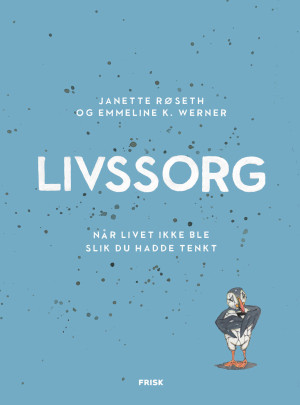 Emmeline K. Werner, Janette Røseth Livssorg