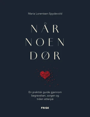 Maria Lorentzen-Spydevold Når Noen Dør