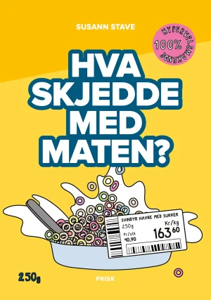 Susann Stave Hva Skjedde Med Maten?