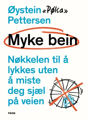 Øystein «Pølsa» Pettersen Myke Bein