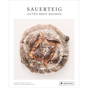 Sauerteig. Gutes Brot backen