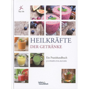 Heilkräfte der Getränke