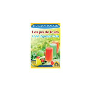 Les jus de fruits et de légumes frais