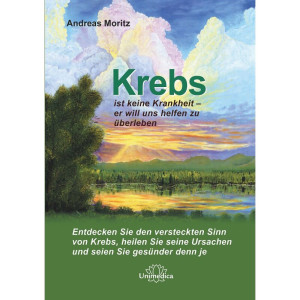 Krebs ist keine Krankheit