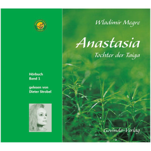 Anastasia Band 1 - Tochter der Taiga (Hörbuch)