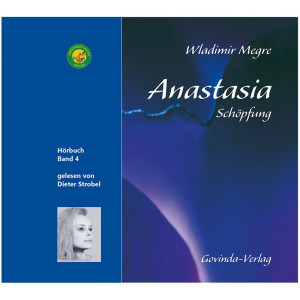 Anastasia Band 4 - Schöpfung (Hörbuch)