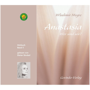 Anastasia Band 5 - Wer sind wir? (Hörbuch)
