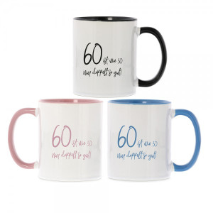 Keramiktasse zum 60. Geburtstag "60 ist wie 30 - nur doppelt so gut"