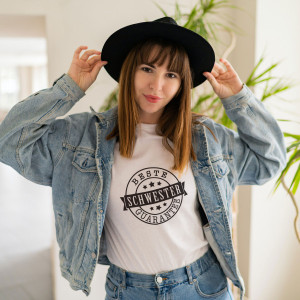 T-Shirt "Beste Schwester Guarantee"