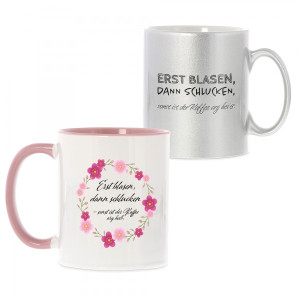 Keramiktasse "Erst blasen, dann schlucken, sonst ist der Kaffee arg
