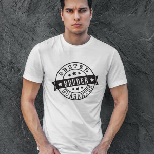 T-Shirt "Bester Bruder Guarantee"