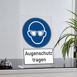 Acrylaufsteller "Augenschutz tragen" (ca. 200x300 mm)