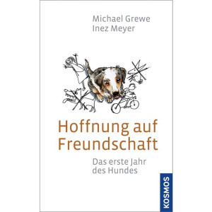 Hoffnung auf Freundschaft - Michael Grewe