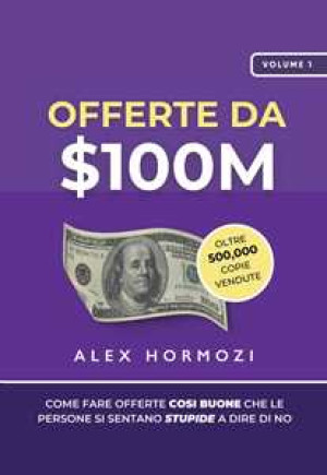 Offerte da $100M
