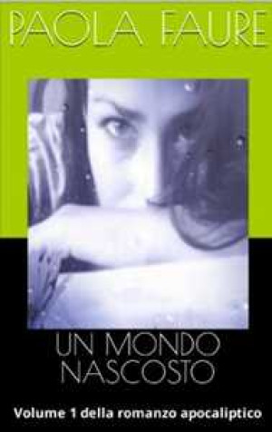 Un mondo nacosto