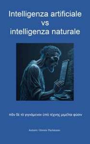 Intelligenza artificiale vs intelligenza naturale