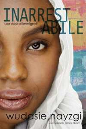 Inarrestabile - Una Storia di Immigrati
