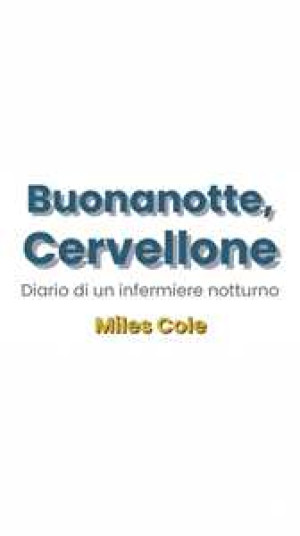 Buonanotte, Cervellone
