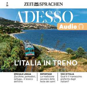 Italienisch lernen Audio – L'Italia in treno