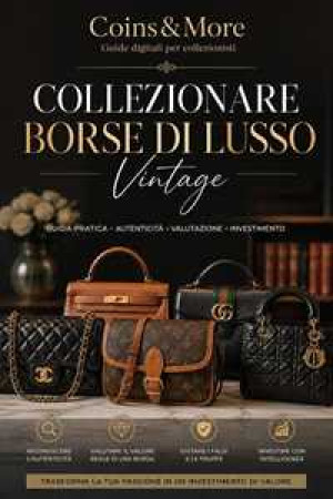 Collezionare Borse di Lusso Vintage