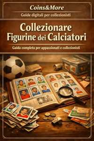 Collezionare Figurine dei Calciatori