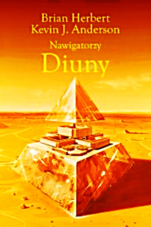 NAWIGATORZY DIUNY DIUNA HERBERT ANDERSON 528 STRON