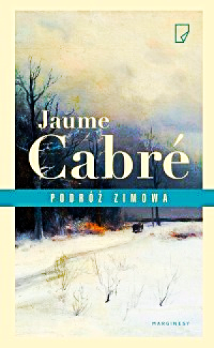 PODRÓŻ ZIMOWA JAUME CABRE TWARDA 296 STRON