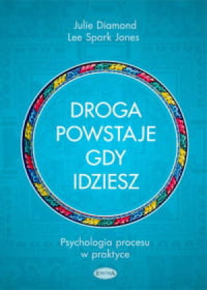 DROGA POWSTAJE GDY IDZIESZ DIAMOND LEE SPARK NOWA