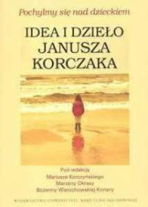 POCHYLMY SIĘ NAD DZIECKIEM KORCZYŃSKI NOWA