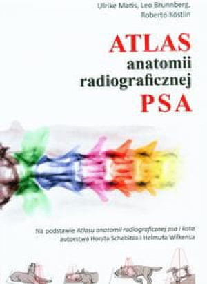ATLAS ANATOMII RADIOLOGICZNEJ PSA KOSTLIN NOWA