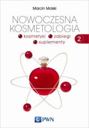 NOWOCZESNA KOSMETOLOGIA TOM 2 MOLSKI NOWA