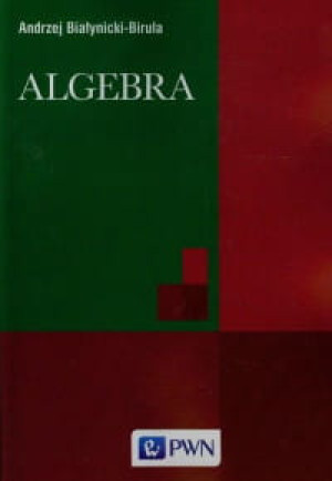 ALGEBRA BIAŁYNICKI BIRULA NOWA
