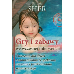 GRY I ZABAWY WE WCZESNEJ INTERWENCJI SHER B NOWA