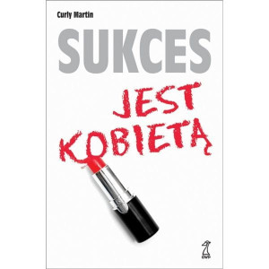 SUKCES JEST KOBIETĄ MARTIN CURLY NOWA
