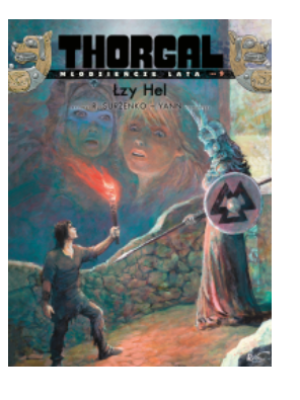 THORGAL MŁODZIEŃCZE LATA ŁZY HEL TOM 9 NOWA