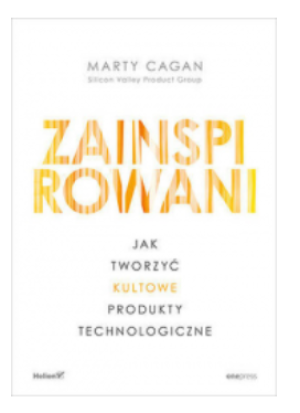 ZAINSPIROWANI JAK TWORZYĆ KULTOWE PRODUKTY CAGAN