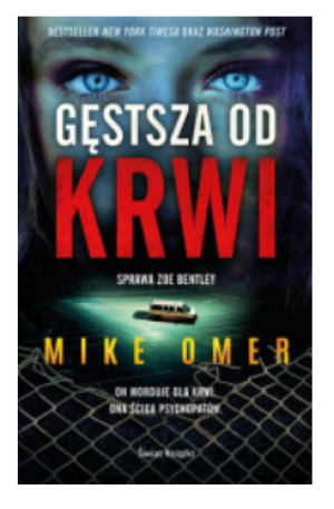 GĘSTSZA OD KRWI MIKE OMER NOWA
