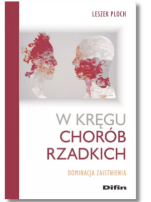 W KRĘGU CHORÓB RZADKICH PLOCH NOWA