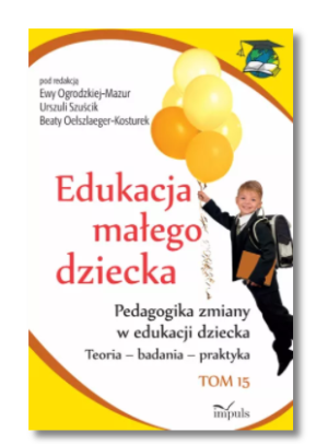 EDUKACJA MAŁEGO DZIECKA TOM 15 MAZUR NOWA