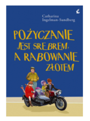 POŻYCZANIE JEST SREBREM CATHARINA SUNDBERG NOWA