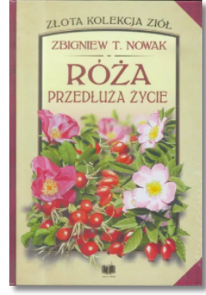 ZŁOTA KOLEKCJA ZIÓŁ ZBIGNIEW NOWAK NOWA