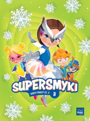 SUPERSMYKI POZIOM B KARTY PRACY CZ2 MAC